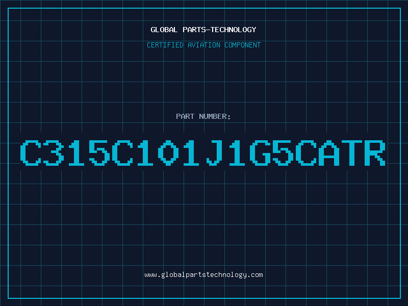 Aviation Part C315C101J1G5CATR