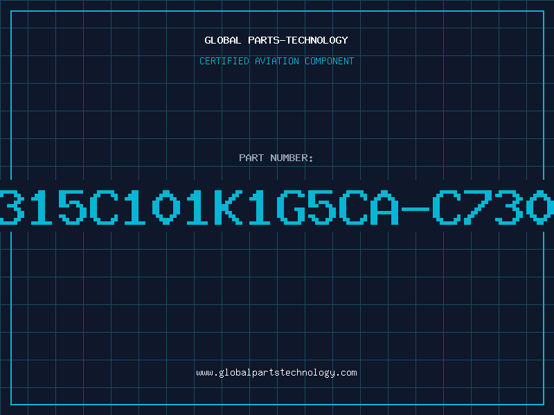 Aviation Part C315C101K1G5CA-C7303