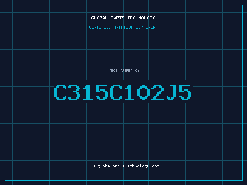 Aviation Part C315C102J5