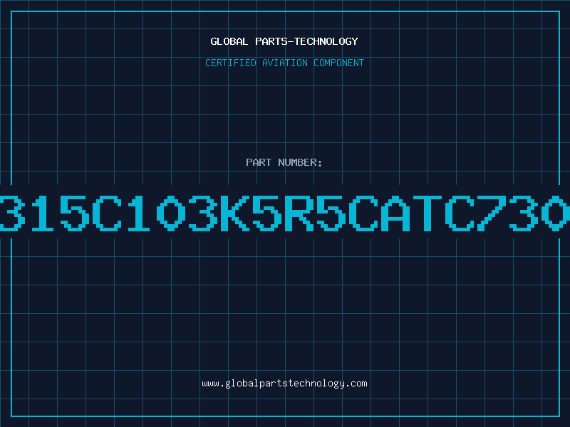 Aviation Part C315C103K5R5CATC7301