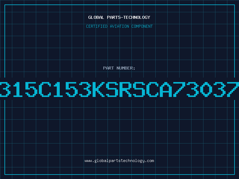 Aviation Part C315C153KSRSCA730375