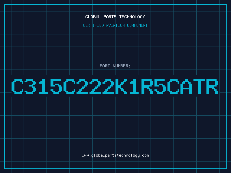 Aviation Part C315C222K1R5CATR