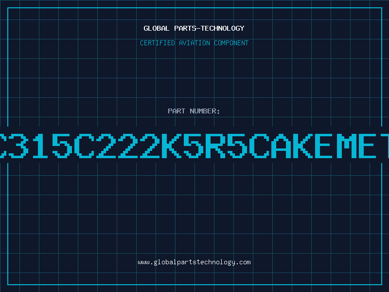 Aviation Part C315C222K5R5CAKEMET