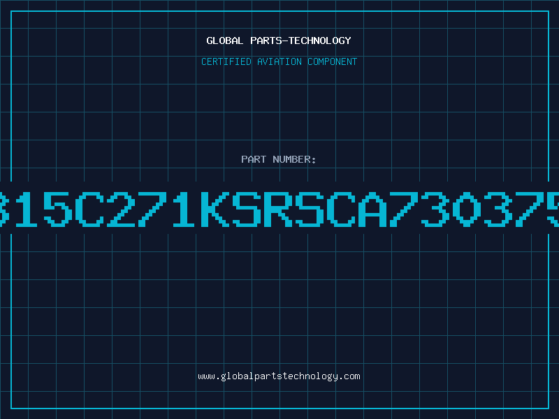 Aviation Part C315C271KSRSCA7303759