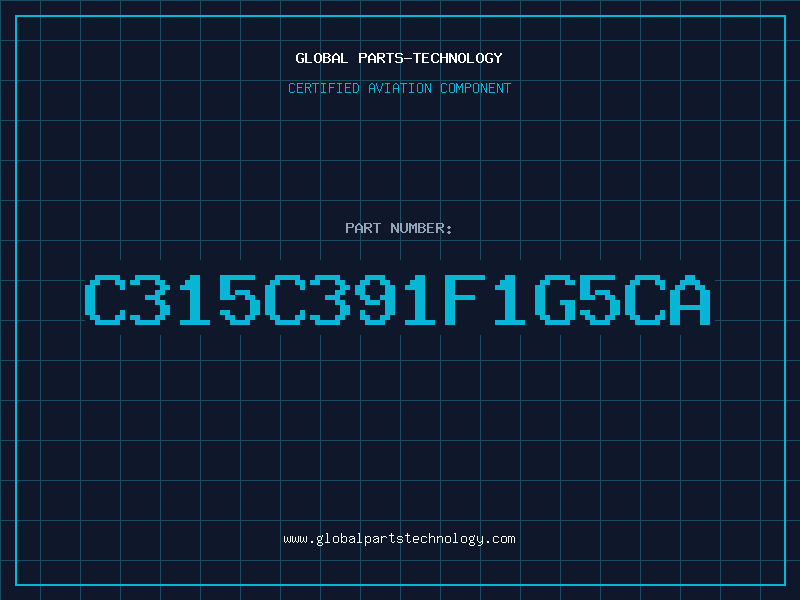 Aviation Part C315C391F1G5CA