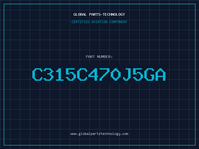 Aviation Part C315C470J5GA