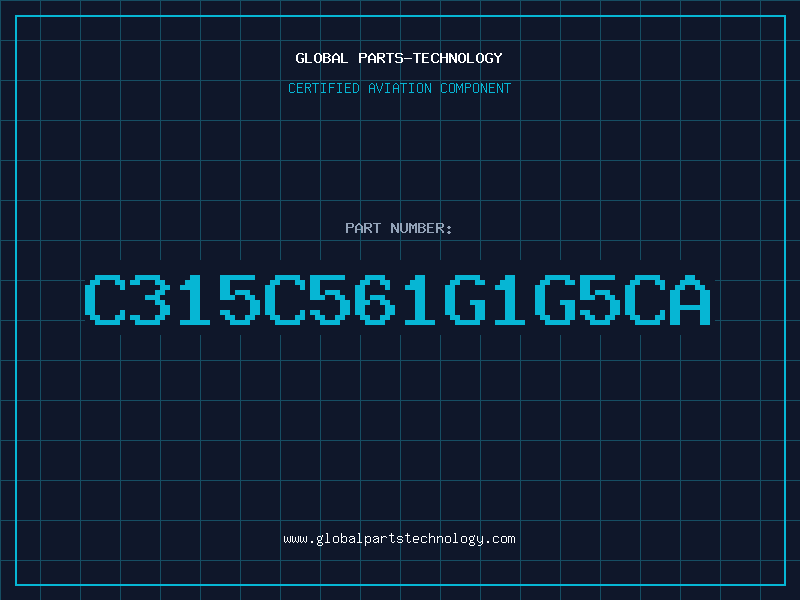 Aviation Part C315C561G1G5CA