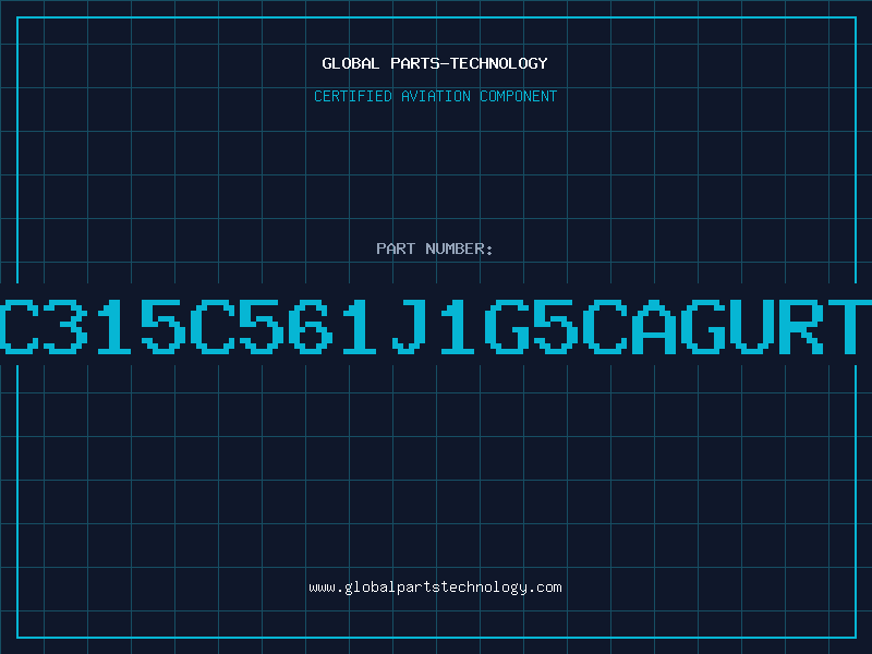 Aviation Part C315C561J1G5CAGURT
