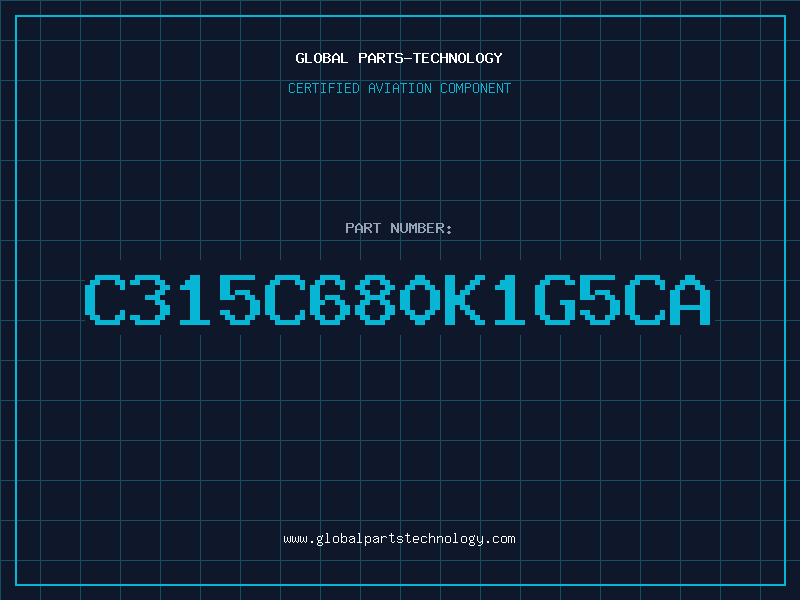 Aviation Part C315C680K1G5CA