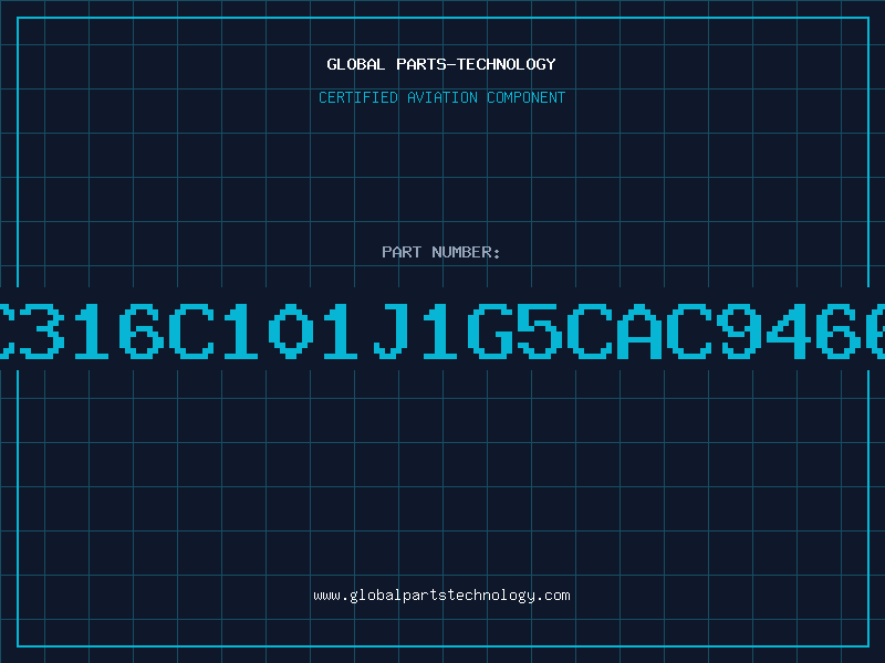 Aviation Part C316C101J1G5CAC9466