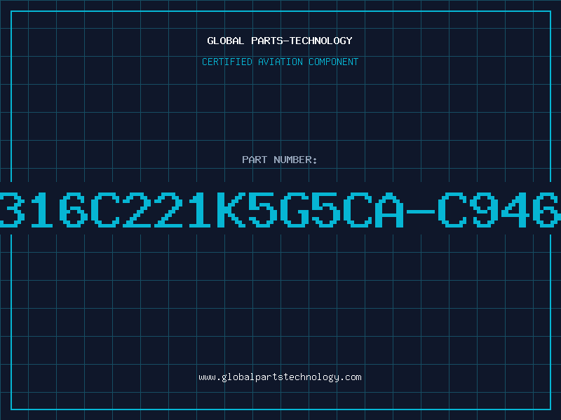 Aviation Part C316C221K5G5CA-C9466