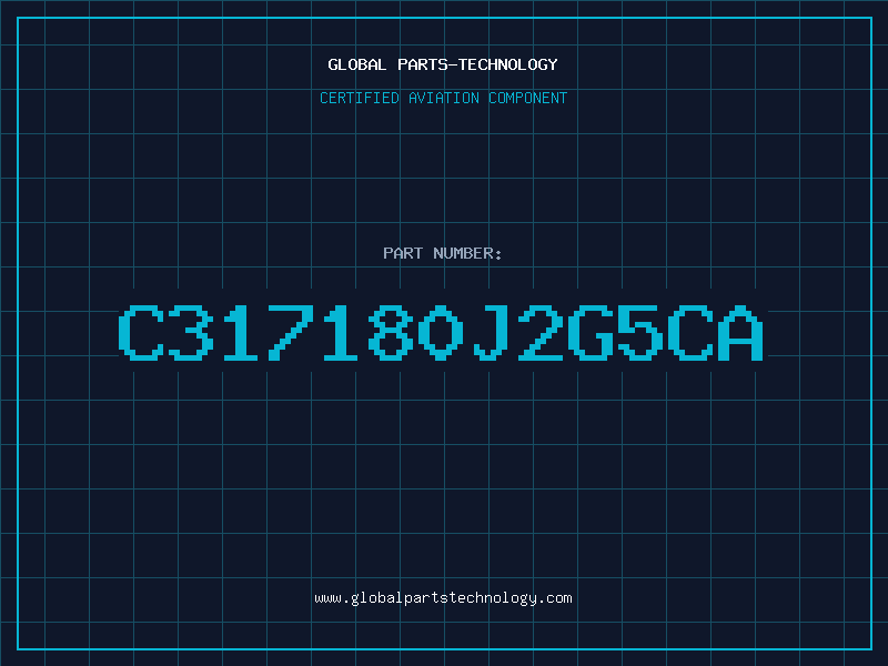 Aviation Part C317180J2G5CA