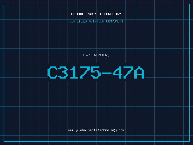 Aviation Part C3175-47A