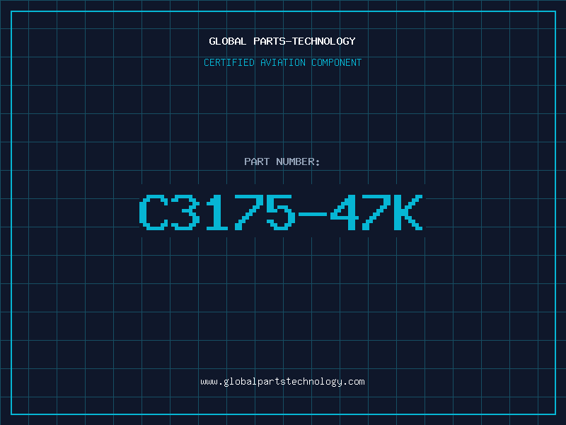 Aviation Part C3175-47K