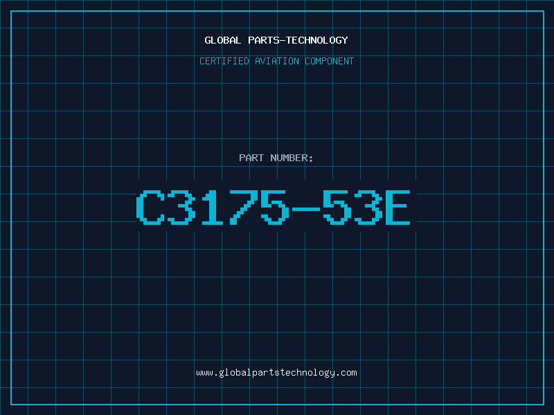 Aviation Part C3175-53E