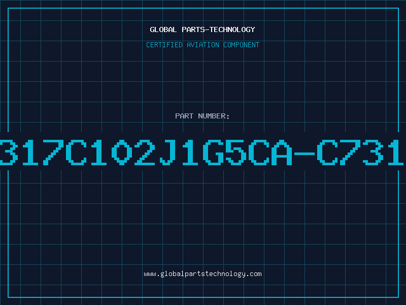 Aviation Part C317C102J1G5CA-C7317