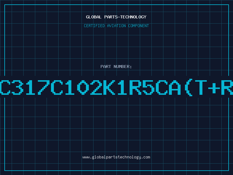 Aviation Part C317C102K1R5CA(T+R
