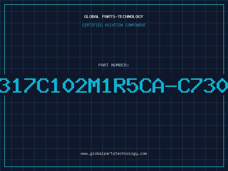 Aviation Part C317C102M1R5CA-C7301