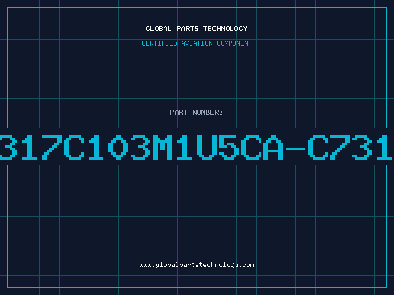 Aviation Part C317C103M1U5CA-C7317