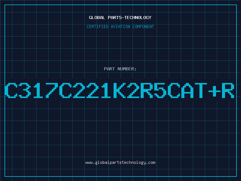 Aviation Part C317C221K2R5CAT+R