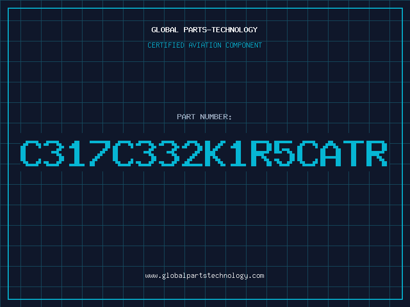Aviation Part C317C332K1R5CATR