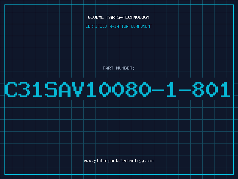 Aviation Part C31SAV10080-1-801