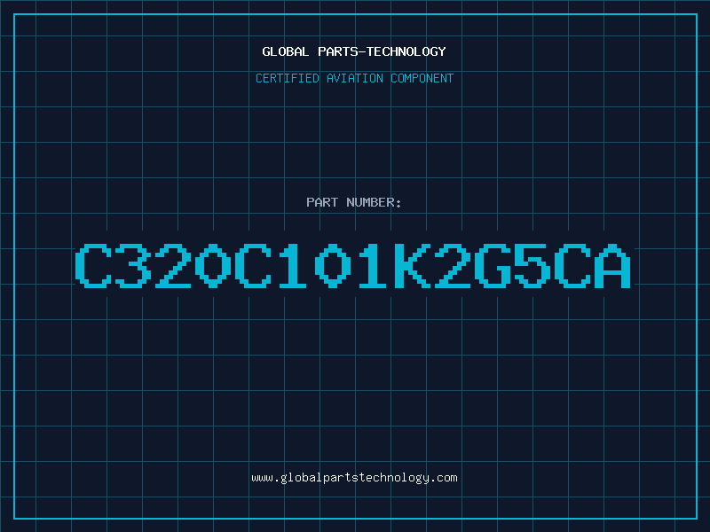 Aviation Part C320C101K2G5CA