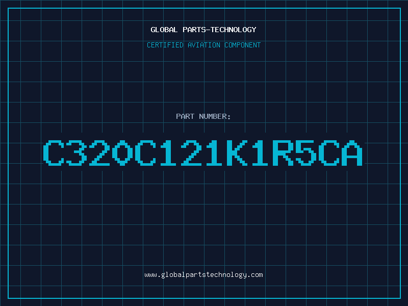 Aviation Part C320C121K1R5CA