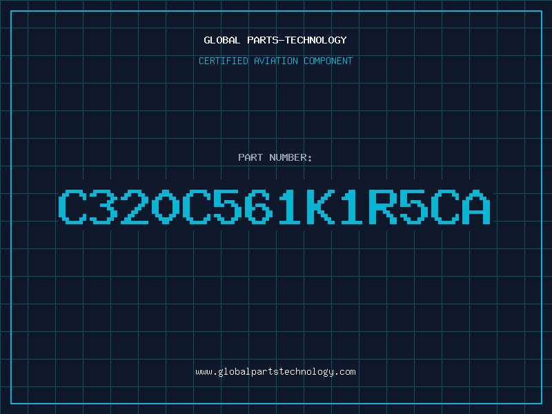Aviation Part C320C561K1R5CA