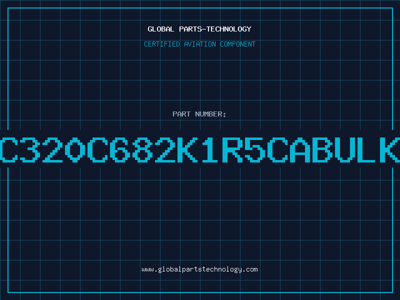 Aviation Part C320C682K1R5CABULK