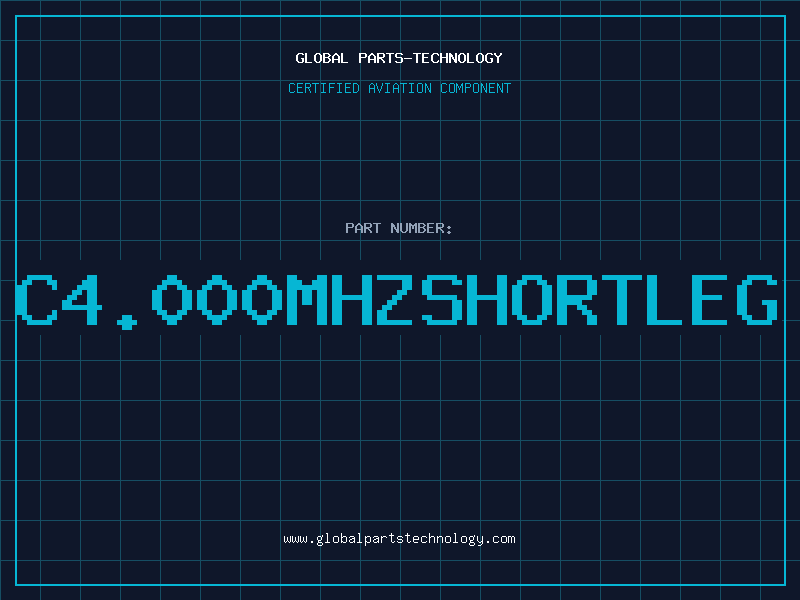 Aviation Part C4.000MHZSHORTLEG