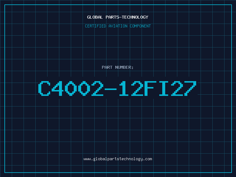 Aviation Part C4002-12FI27