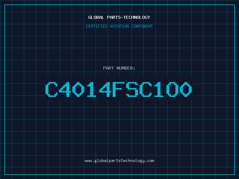 Aviation Part C4014FSC1O0