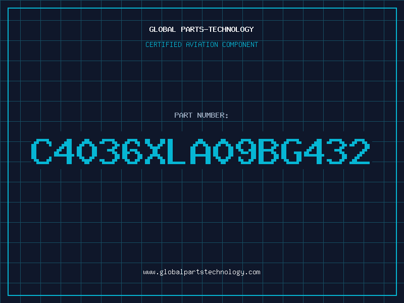 Aviation Part C4036XLA09BG432