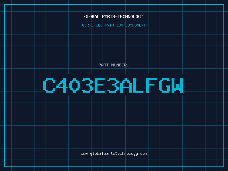 Aviation Part C403E3ALFGW