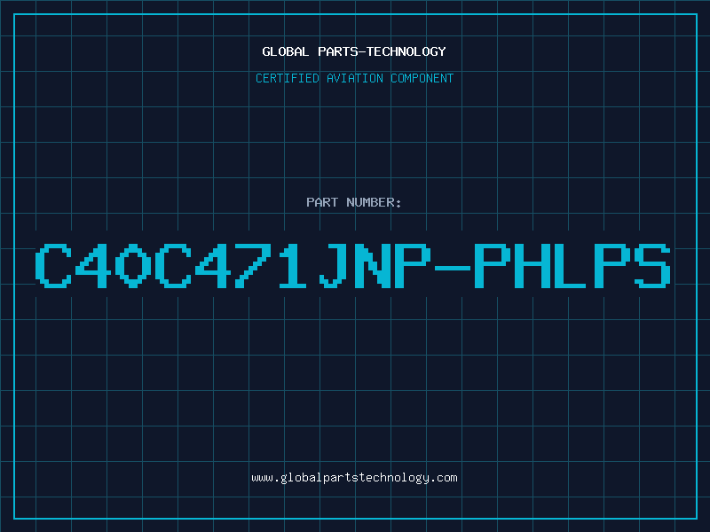Aviation Part C40C471JNP-PHLPS