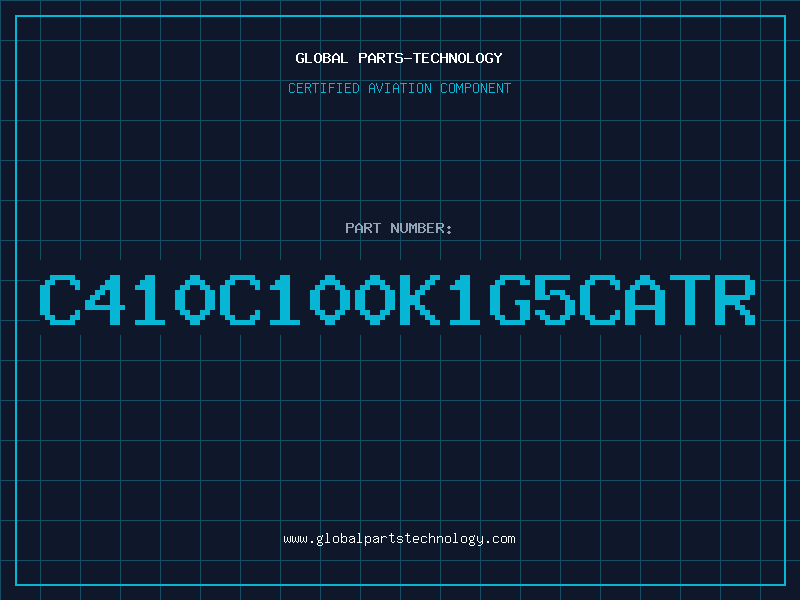 Aviation Part C410C100K1G5CATR