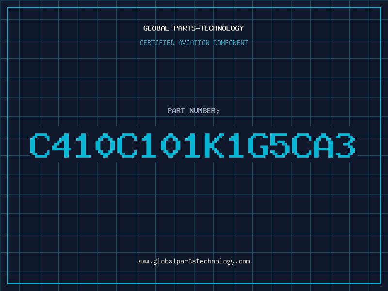 Aviation Part C410C101K1G5CA3