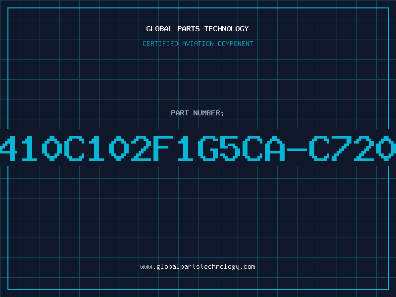Aviation Part C410C102F1G5CA-C7200