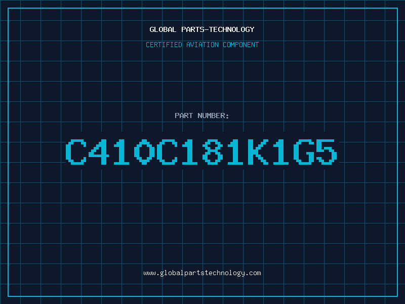 Aviation Part C410C181K1G5