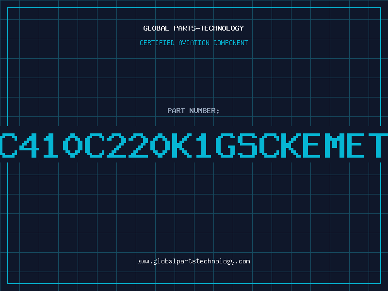 Aviation Part C410C220K1GSCKEMET