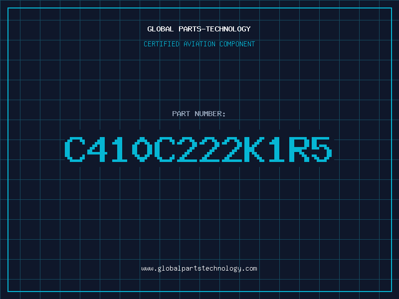 Aviation Part C410C222K1R5