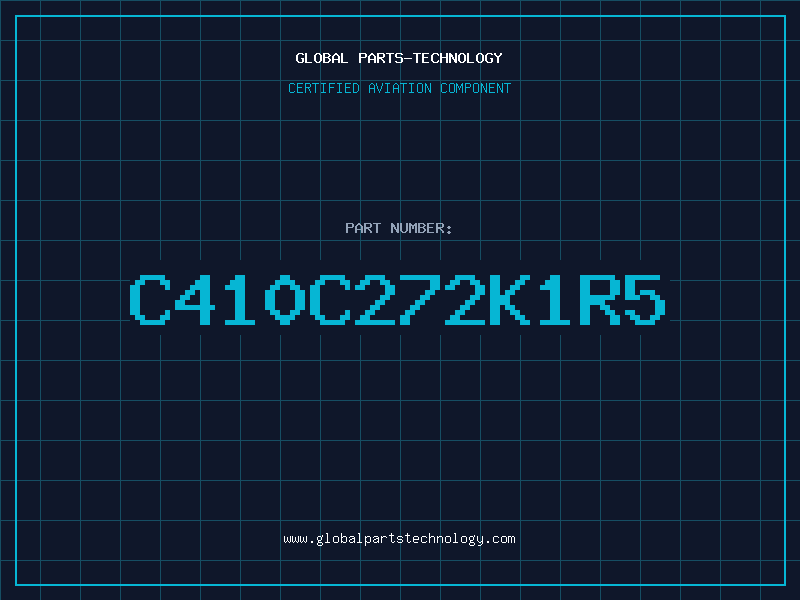 Aviation Part C410C272K1R5