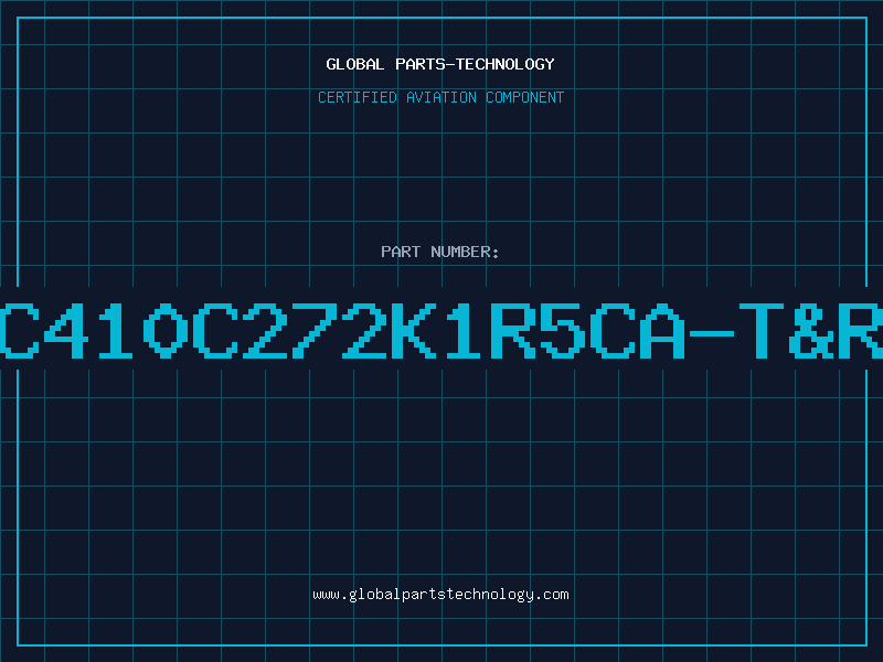 Aviation Part C410C272K1R5CA-T&R