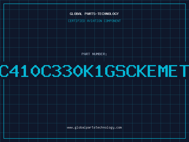 Aviation Part C410C330K1GSCKEMET