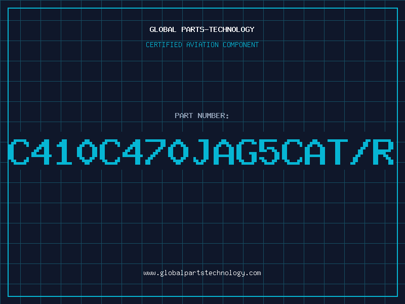 Aviation Part C410C470JAG5CAT/R