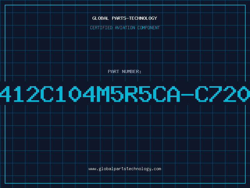 Aviation Part C412C104M5R5CA-C7200