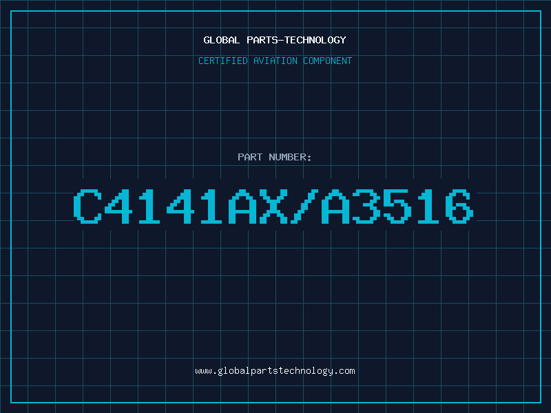 Aviation Part C4141AX/A3516