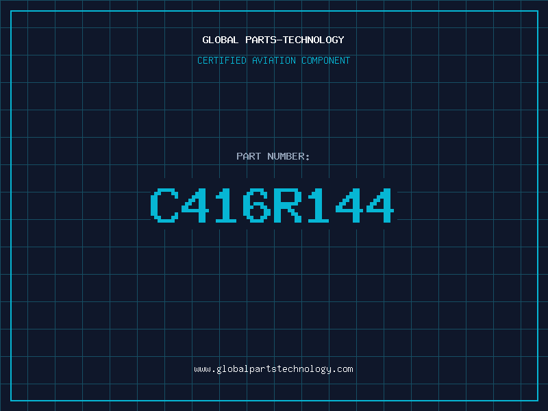 Aviation Part C416R144
