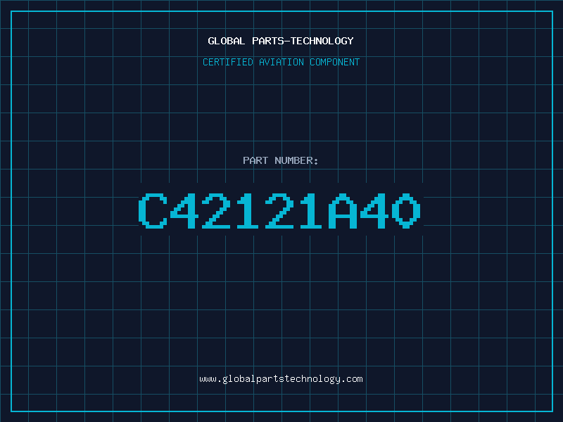 Aviation Part C42121A40